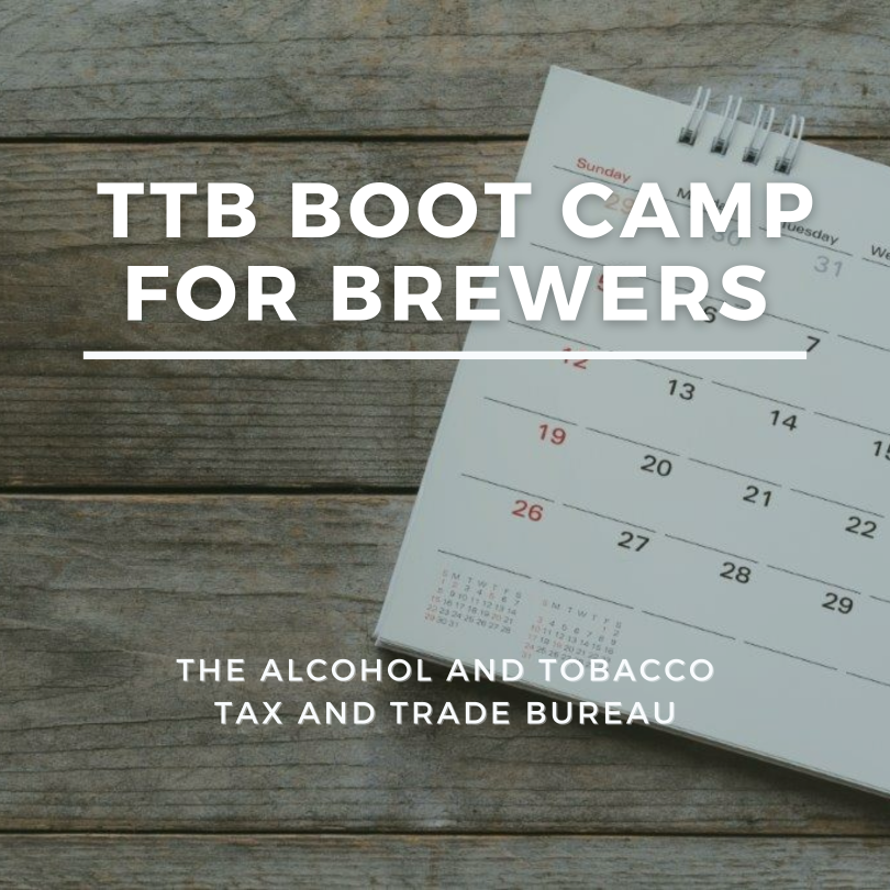 TTB Boot Camp Brewers Webinar Part 3 3Rs