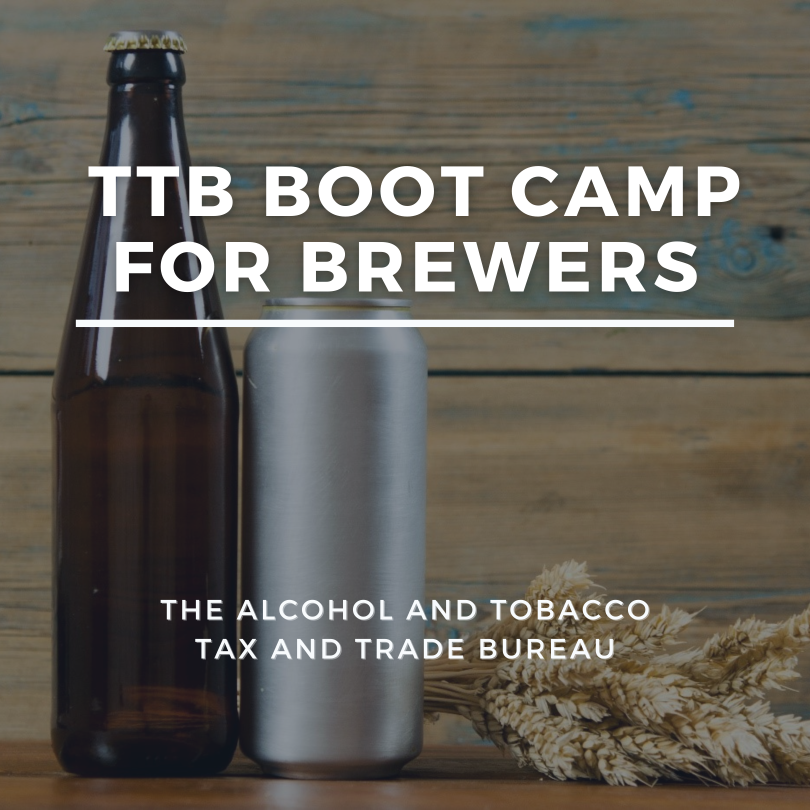 TTB Boot Camp Brewers Webinar Part 5 Labeling